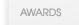 Awards