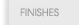 Finishes